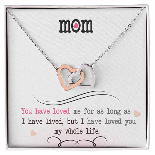 To My Mom, I Loved You My Whole Life